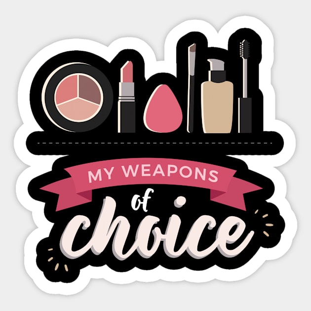 Makeup My weapons of choice Sticker by Lin Watchorn 